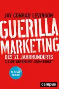 Guerilla Marketing des 21. Jahrhunderts