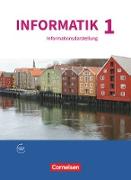 Informatik (Oldenbourg), Gymnasium Bayern - Ausgabe 2017, Band 1, Natur und Technik: Informationsdarstellung, Schülerbuch