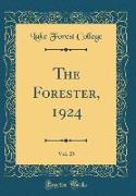 The Forester, 1924, Vol. 25 (Classic Reprint)