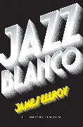Jazz Blanco / White Jazz