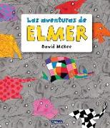Elmer. Las aventuras de Elmer : álbum ilustrado