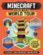 Master Builder: Minecraft World Tour (Independent & Unofficial): A Step-By-Step Guide to Creating Masterpieces Inspired by Buildings from Around the W