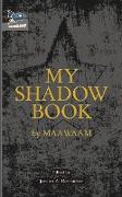 My Shadow Book