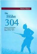 Die Höhe 304