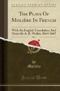 The Plays Of Molière In French, Vol. 4