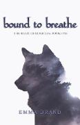 Bound to Breathe - The Relic Chronicles