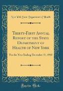 Thirty-First Annual Report of the State Department of Health of New York