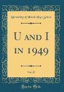 U and I in 1949, Vol. 27 (Classic Reprint)