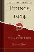 Tidings, 1984, Vol. 42 (Classic Reprint)