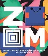 Zoom: An Epic Journey Through Squares