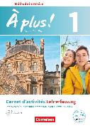 À plus !, Französisch als 3. Fremdsprache - Ausgabe 2018, Band 1, Carnet d'activités mit interaktiven Übungen online - Lehrkräftefassung, Mit Audio-CD und Audios online