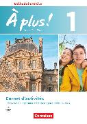 À plus !, Französisch als 3. Fremdsprache - Ausgabe 2018, Band 1, Carnet d'activités mit interaktiven Übungen online, Mit Audios online
