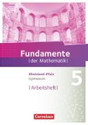 Fundamente der Mathematik, Rheinland-Pfalz, 5. Schuljahr, Arbeitsheft mit Lösungen