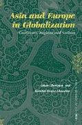 Asia and Europe in Globalization