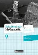 Schlüssel zur Mathematik, Differenzierende Ausgabe Schleswig-Holstein, 9. Schuljahr, Lösungen zum Schülerbuch