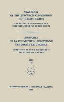 Yearbook of the European Convention on Human Rights / Annuaire de la Convention Europeenne Des Droits de l'Homme: The European Commission and European