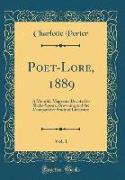 Poet-Lore, 1889, Vol. 1