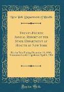Twenty-Fourth Annual Report of the State Department of Health of New York