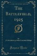 The Battlefield, 1925 (Classic Reprint)
