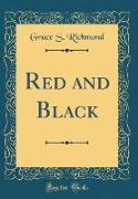 Red and Black (Classic Reprint)