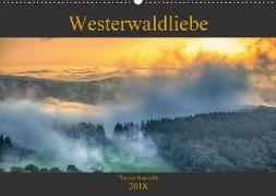 Westerwaldliebe (Wandkalender 2018 DIN A2 quer)