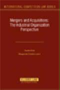 Mergers and Acquisitions: The Industrial Organization Perspective