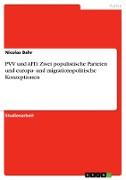 PVV und AFD. Zwei populistische Parteien und europa- und migrationspolitische Konzeptionen