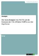 Die Auswirkungen von NAFTA auf die Grenzen der USA. 20 Jahre NAFTA und die Ergebnisse