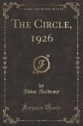 The Circle, 1926 (Classic Reprint)