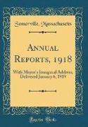 Annual Reports, 1918