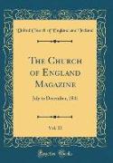 The Church of England Magazine, Vol. 11