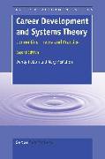 Career Development and Systems Theory: Connecting Theory and Practice. 2nd Edition