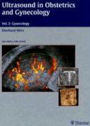 Ultrasound in Gynecology and Obstetrics, Vol. 2: Gynecology
