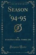 Season '94-95 (Classic Reprint)