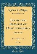 The Alumni Register of Duke University, Vol. 12