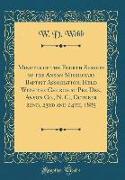 Minutes of the Fourth Session of the Anson Missionary Baptist Association, Held with the Church at Pee Dee, Anson Co., N. C., October 22nd, 23rd and 2