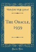 The Oracle, 1939 (Classic Reprint)