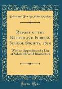 Report of the British and Foreign School Society, 1815