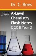 A-Level Chemistry Flash Notes OCR B (Salters) Year 2