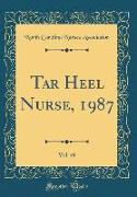 Tar Heel Nurse, 1987, Vol. 49 (Classic Reprint)