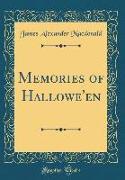Memories of Hallowe'en (Classic Reprint)