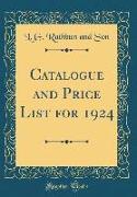 Catalogue and Price List for 1924 (Classic Reprint)