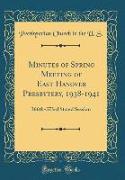 Minutes of Spring Meeting of East Hanover Presbytery, 1938-1941