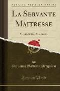 La Servante Maitresse