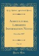 Agricultural Libraries Information Notes, Vol. 13