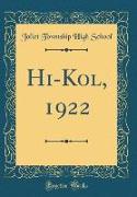 Hi-Kol, 1922 (Classic Reprint)