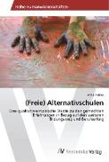 (Freie) Alternativschulen