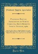 Piedmont Baptist Association of North Carolina, Sixty-Seventh Annual Session, 1960