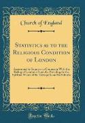 Statistics as to the Religious Condition of London