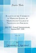 Bulletin of the University of Maryland School of Medicine and College of Physicians and Surgeons, Vol. 12